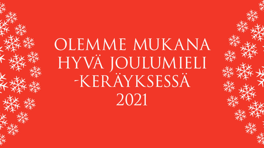 Hyvää joulumieltä! Olemme lomalla 23.12.2021-2.1.2022